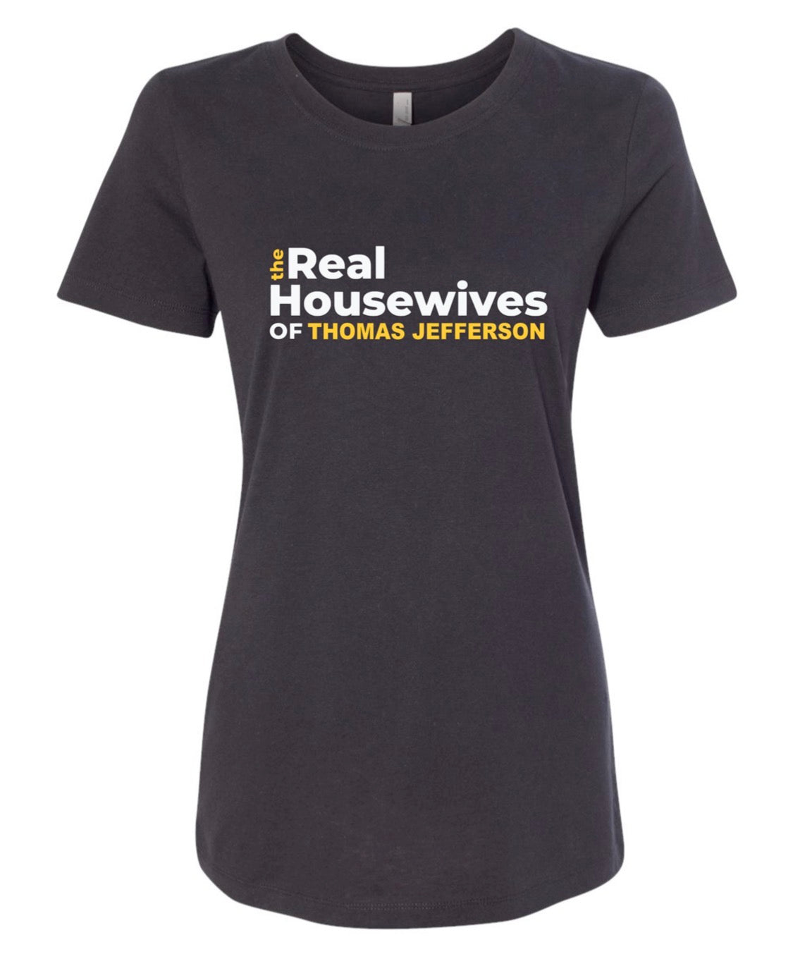 The Real Housewives of Thomas Jefferson T Shirt