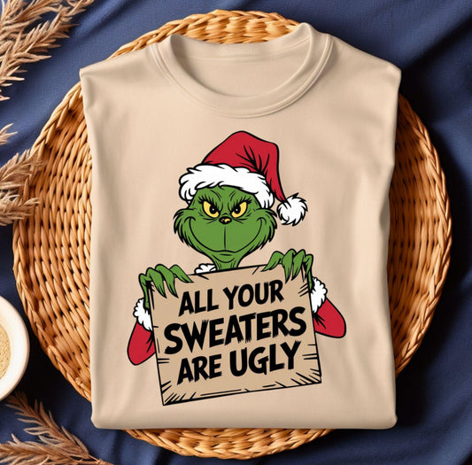 ALL YOUR SWEATERS ARE UGLY