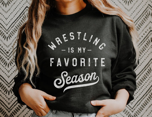 WRESTLING IS MY FAVORITE SEASON